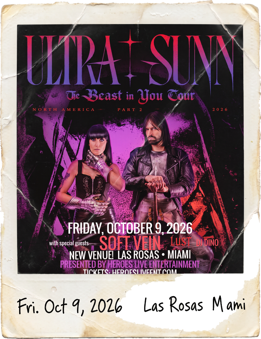Ultra Sunn — The Beast in You Tour, Friday October 9 2026, Las Rosas Miami